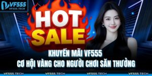 Khuyến mãi VF555