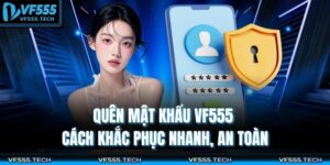 Quên mật khẩu VF555