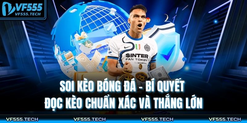 Soi kèo bóng đá